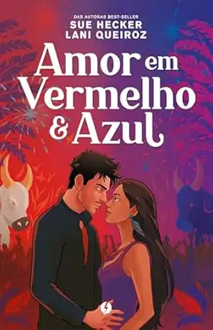 Amor em Vermelho e Azul – Sue Hecker