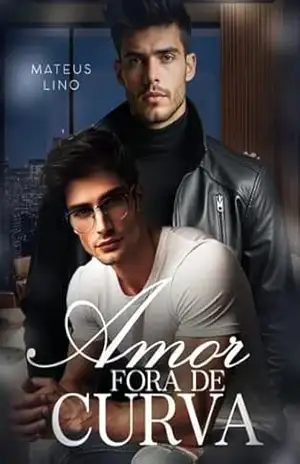 Amor Fora de Curva – Mateus Lino