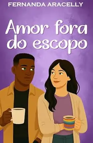 Amor Fora do Escopo – Fernanda Aracelly