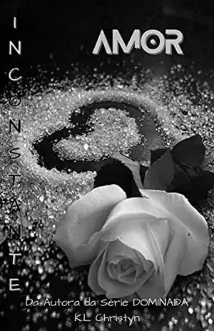 Amor (INCONSTANTE Livro 5) – K.L Christyn