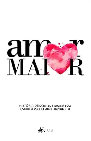 Amor Maior – Daniel Figueiredo