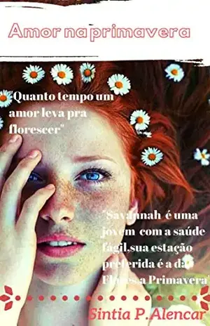 AMOR NA PRIMAVERA – SINTIA  P.ALENCAR