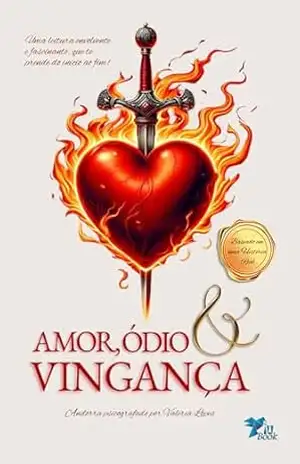 Amor, Ódio e Vingança (As Vidas de Andorra Livro 1) – Valeria Lopes