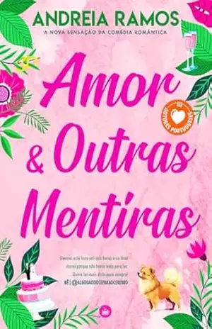 Amor & Outras Mentiras – Andreia Ramos