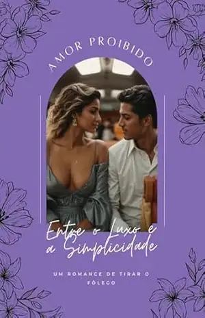 Amor Proibido: Entre o Luxo e Simplicidade – L. S