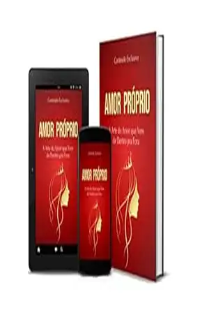 Amor próprio – A arte do amor que vem de dentro pra fora – Ana Lopes