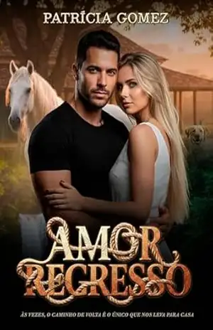Amor Regresso – Patrícia  Gomez
