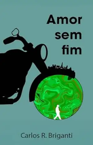 Amor sem fim – Carlos Briganti