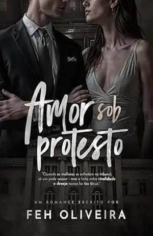 Amor Sob Protesto – Feh Oliveira