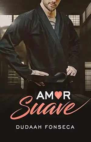 AMOR SUAVE – Dudaah  Fonseca