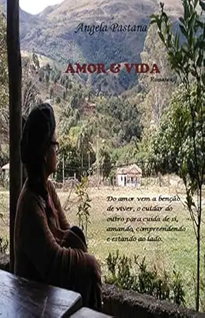 Amor & Vida – Angela Pastana