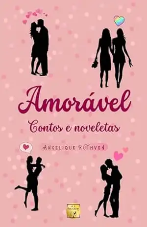 Amorável: Contos e noveletas (Coletânea Amorável) – Angelique Ruthven