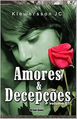 AMORES E DECEPÇÕES – KLEWERSSON JC