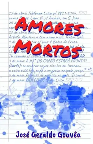 Amores Mortos - José Gouvêa