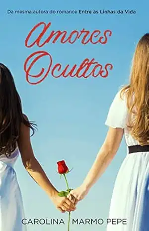 Amores Ocultos - Carolina Marmo Pepe