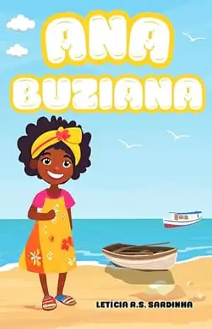 Ana Buziana – Letícia  Ribeiro Santos Sardinha