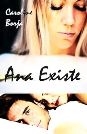 Ana Existe – Caroline Borja