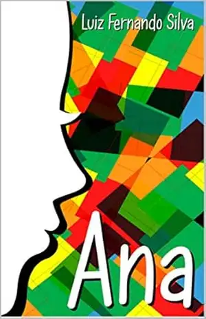 Ana – Luiz Fernando Silva