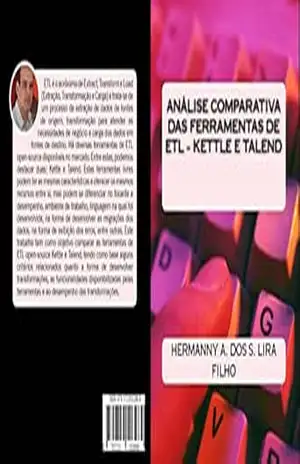 ANÁLISE COMPARATIVA DAS FERRAMENTAS DE ETL – KETTLE E TALEND – HERMANNY ALEXANDRE DOS SANTOS LIRA FILHO
