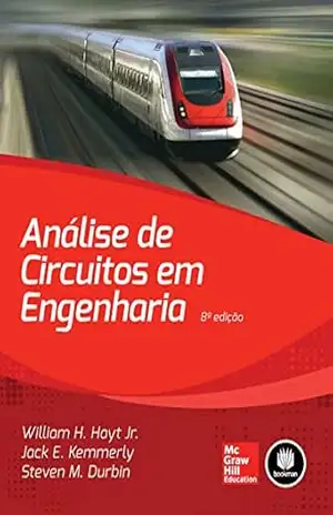 Análise de Circuitos em Engenharia – Willian H. Hayt Jr.