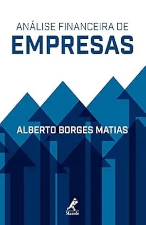 Análise financeira de empresas – Alberto Borges Matias