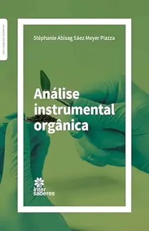 Análise Instrumental Orgânica – Stéphanie Abisag Sáez Meyer Piazza