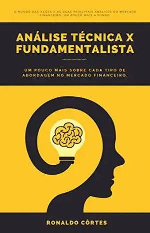 Análise Técnica x Fundamentalista [Leituras Rápidas] - Ronaldo Côrtes