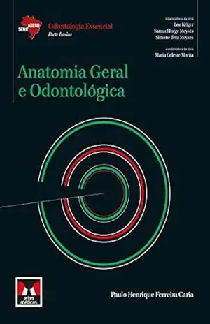 Anatomia Geral e Odontológica (Abeno) - Paulo Henrique Ferreira Caria