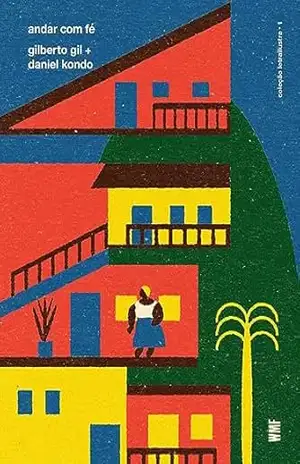 Andar com fé – Gilberto Gil