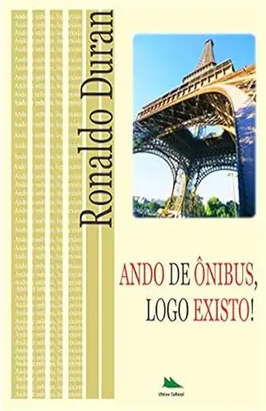 Ando de Ônibus, Logo Existo - Ronaldo Duran