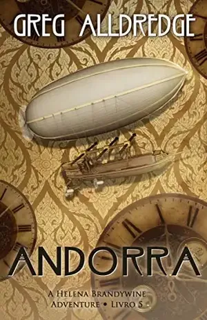 Andorra: A Helena Brandywine Adventure Livro 5 Por Greg Alldredge – Greg Alldredge