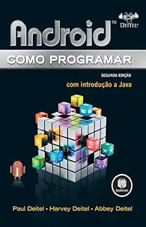 Android: Como programar – Harvey Deitel