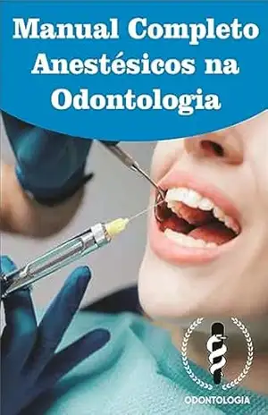 Anestésicos na Odontologia: Manual Completo - RAW Nutrition