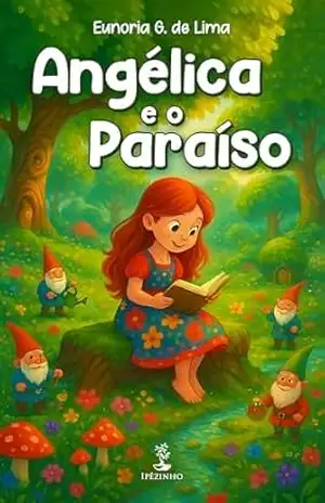Angélica e o paraíso – Eunoria G. de Lima