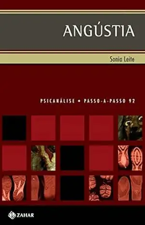 Angústia (PAP – Psicanálise) - Sonia Leite