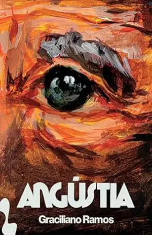 Angústia – Graciliano Ramos