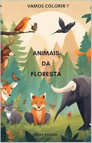 Animais da Floresta (Vamos Colorir?) – Erika  Afonso