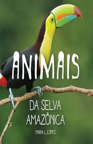 Animais da Selva Amazonica (BrightBrain Livro 1) – Maria de lourdes Lopes da Silva