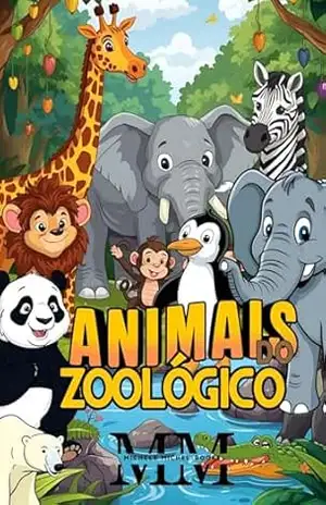 Animais do Zoológico: Nova Edição – Michele Michel