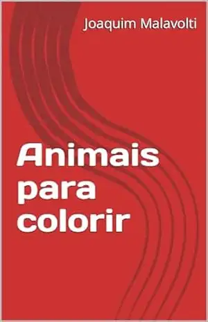 Animais para colorir – Joaquim  Malavolti