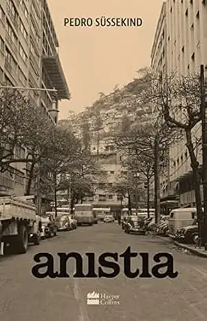 Anistia – Pedro Süssekind