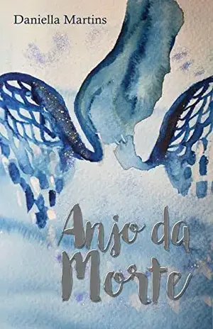 Anjo da Morte - Daniella Martins