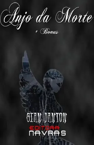 Anjo da Morte: + Bonus - Gian Danton