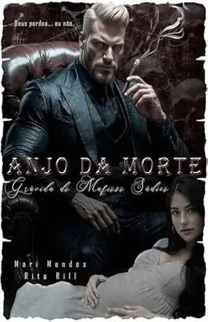 Anjo da Morte: Grávida do Mafioso Sádico (Anjos da Máfia Livro 1) – Mari Mendes