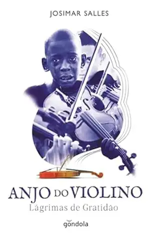 Anjo Do Violino – Josimar Salles