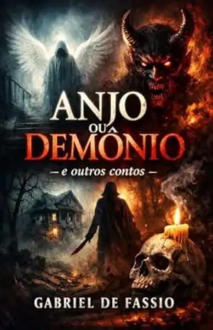 ANJO OU DEMÔNIO: e outros contos - Gabriel de Fassio