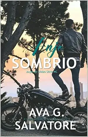 Anjo Sombrio: Anjos do Diabo série MC. – Ava G. Salvatore