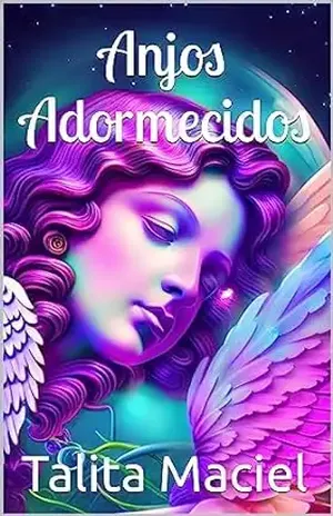 Anjos Adormecidos - Talita Maciel