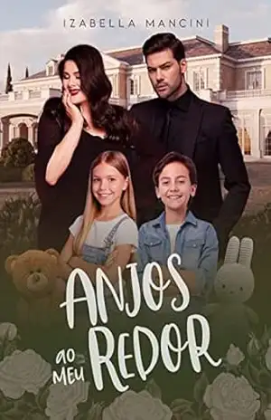 ANJOS AO MEU REDOR – Izabella Mancini