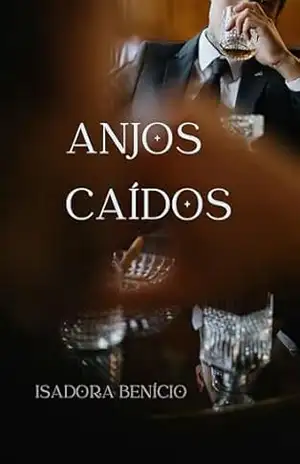 Anjos Caídos - Isadora Benício de Sousa Dias